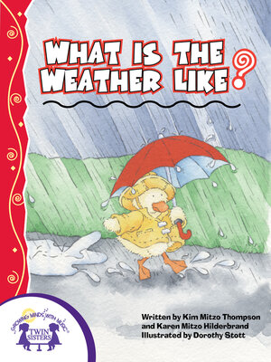cover image of What Is the Weather Like Today?